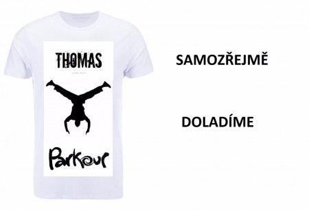 Připravujeme triko Thomas Parkour